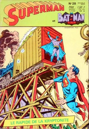 Superman & Batman & Robin 28 - Le rapide de la Kryptonite