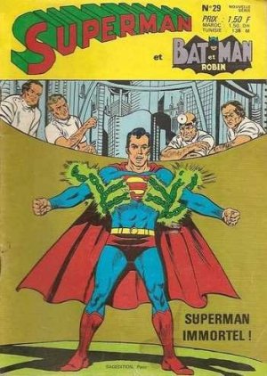 Superman & Batman & Robin 29 - Superman immortel