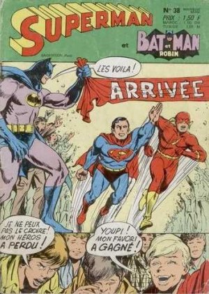 Superman & Batman & Robin 38 - La course contre le temps