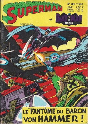 Superman & Batman & Robin 39 - Le fantôme du Baron von Hammer