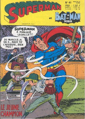 Superman & Batman & Robin 41 - Le jeune champion