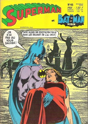 Superman & Batman & Robin 45 - Combat sans merci