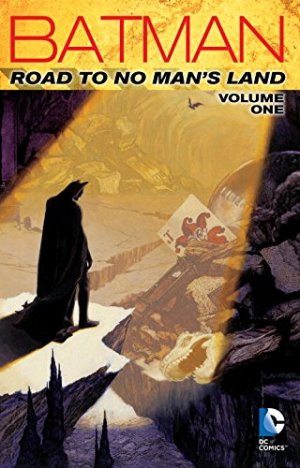 Batman - Road to No Man's Land édition TPB softcover (souple)