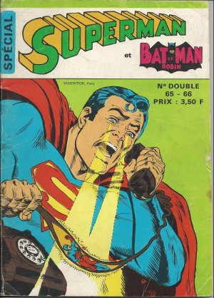 Superman & Batman & Robin 65 - La menace vient de l'infiniment petit !