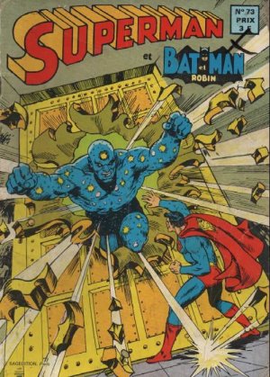 Superman & Batman & Robin 73 - Le poignard qui fendit le ciel !