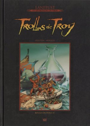 couverture, jaquette Trolls de Troy 15  - Boules de poils (I)Deluxe (Hachette BD) BD