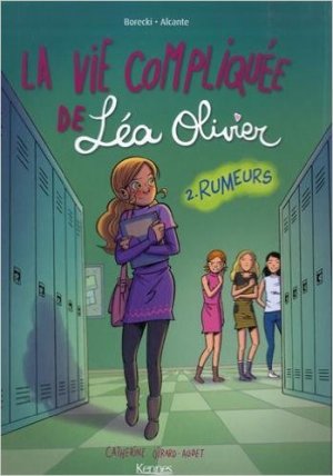 La vie compliquée de Léa Olivier 2 - Rumeurs