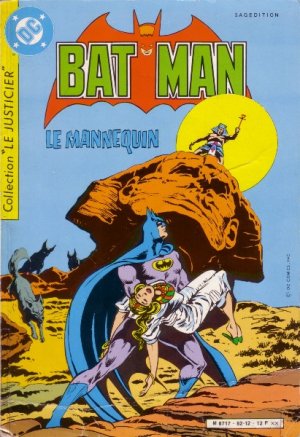 Batman - Collection le Justicier 4 - Le Mannequin