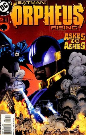 Batman - Orpheus Rising 5 - Ashes to Ashes