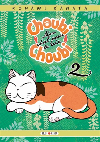 couverture, jaquette Choubi-choubi, mon chat pour la vie 2  (soleil manga) Manga