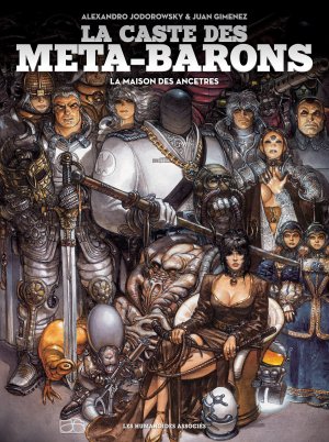 La caste des Méta-Barons -     La maison des ancêtres édition Réédition 2016