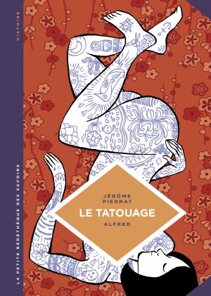 couverture, jaquette La petite bédéthèque des savoirs 8  - Le tatouage, histoire d'une pratique ancestrale (le lombard) BD