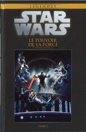 Star Wars - La Collection de Référence 45 - 45. Le Pouvoir de la Force : I - Tome 1