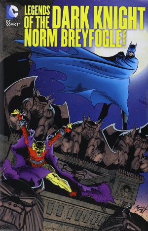 Legends of The Dark Knight - Norm Breyfogle 1 - Norm Breyfogle