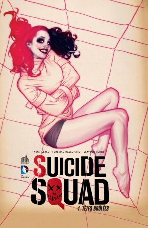 Suicide Squad 1 - Têtes brulées - Couverture exclusive Canal BD