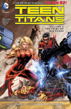 Teen Titans 5 - The Trial of Kid Flash