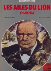 Les grands capitaines 6 - Les ailes du lion - Churchill