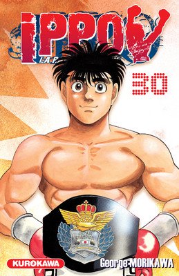 couverture, jaquette Ippo 30 Saison 1 : La Rage de Vaincre (Kurokawa) Manga