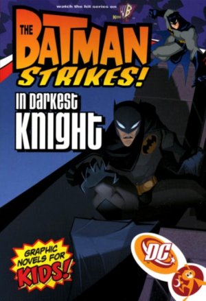 The Batman strikes ! 2 - In Darkest Knight