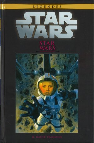 Star Wars - La Collection de Référence 55 - 55. Star Wars : II - Haute trahison 