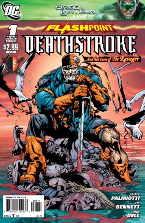 Flashpoint - Deathstroke and the Curse of the Ravager édition Issues