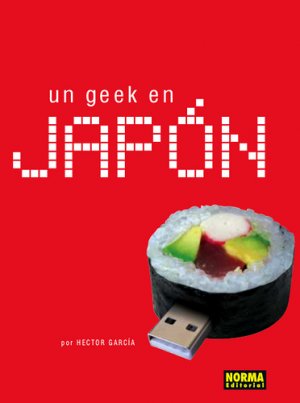 couverture, jaquette Un Geek au Japon  Espagnole (Norma) Guide