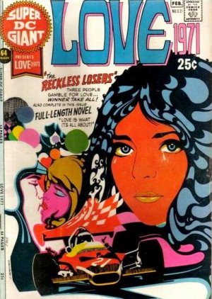 Super DC Giant 21 - Love 1971 : The Reckless Losers!