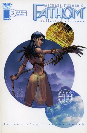 Michael Turner's Fathom # 3 Collected Editions