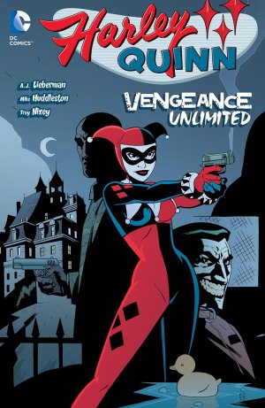 Harley Quinn 4 - Vengeance Unlimited