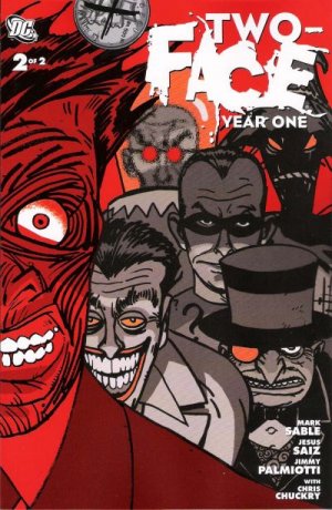 Two-Face - Year One 2 - Elect Two-Face