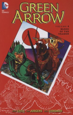 couverture, jaquette Green Arrow 4  - Blood of the DragonTPB softcover (souple) - Issues V2 (DC Comics) Comics