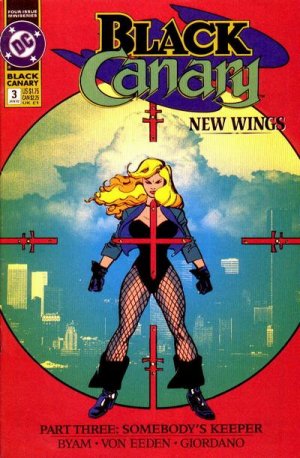 Black Canary 3 - New Wings, Part Three: Somebody's Keeper