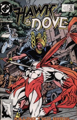 The Hawk and the Dove 3 - Blood & Sacrifice!