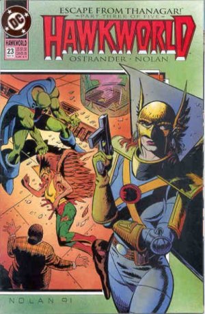 Hawkworld 23 - Escape from Thanagar, Part Three: Lies and Legends, Here There Be Dragons, Storms