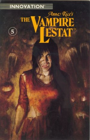 Anne Rice's The Vampire Lestat # 5 Issues