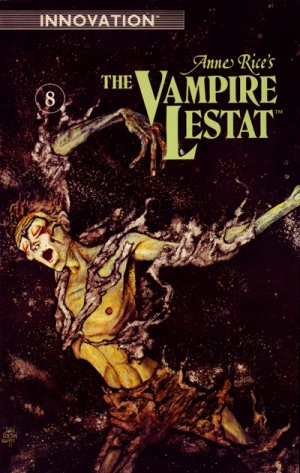 Anne Rice's The Vampire Lestat 8 - On The Devil's Road