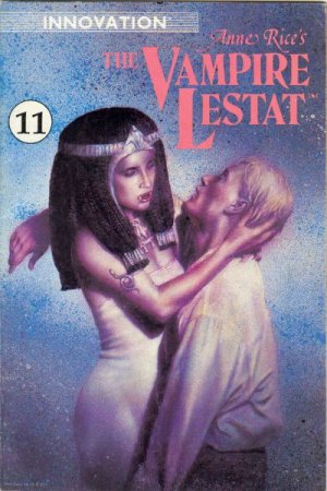 Anne Rice's The Vampire Lestat 11 - Those Who Must Be Kept