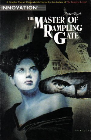 Anne Rice's The Master of Rampling Gate édition Issues