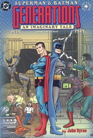 Superman & Batman - Generations 1 - 1939 - 1949