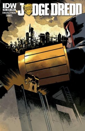 Judge Dredd 12 - Into the Cursed Earth - Chapters 10-12