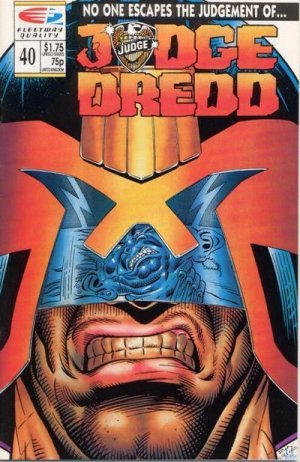 Judge Dredd 40 - No One Escapes The Judgement Of...