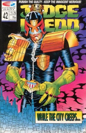 Judge Dredd 42 - Punish The Guilty - Keep The Innocent Nervous!