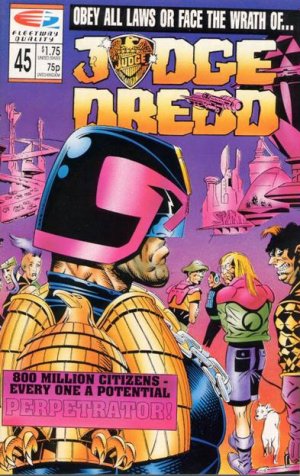 Judge Dredd 45 - Obey All Laws Or Face The Wrath Of...