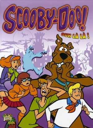 Scooby-Doo ! 3 - Ouh là là !