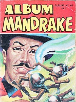 Mandrake Le Magicien 40 - Album n°40