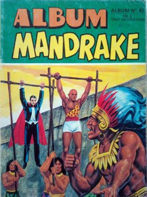 Mandrake Le Magicien 43 - Album n°43