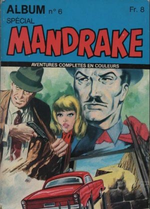 Mandrake Le Magicien 6 - Album n°6