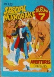 couverture, jaquette Mandrake Le Magicien 7  - Album n° 7Recueils - ALBUM Spécial V1 (Editions des Remparts) Comics