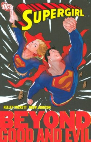 Supergirl 4 - Beyond Good and Evil