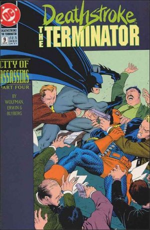 Deathstroke the Terminator 9 - City of Assassins - Part Four - The Resurrection